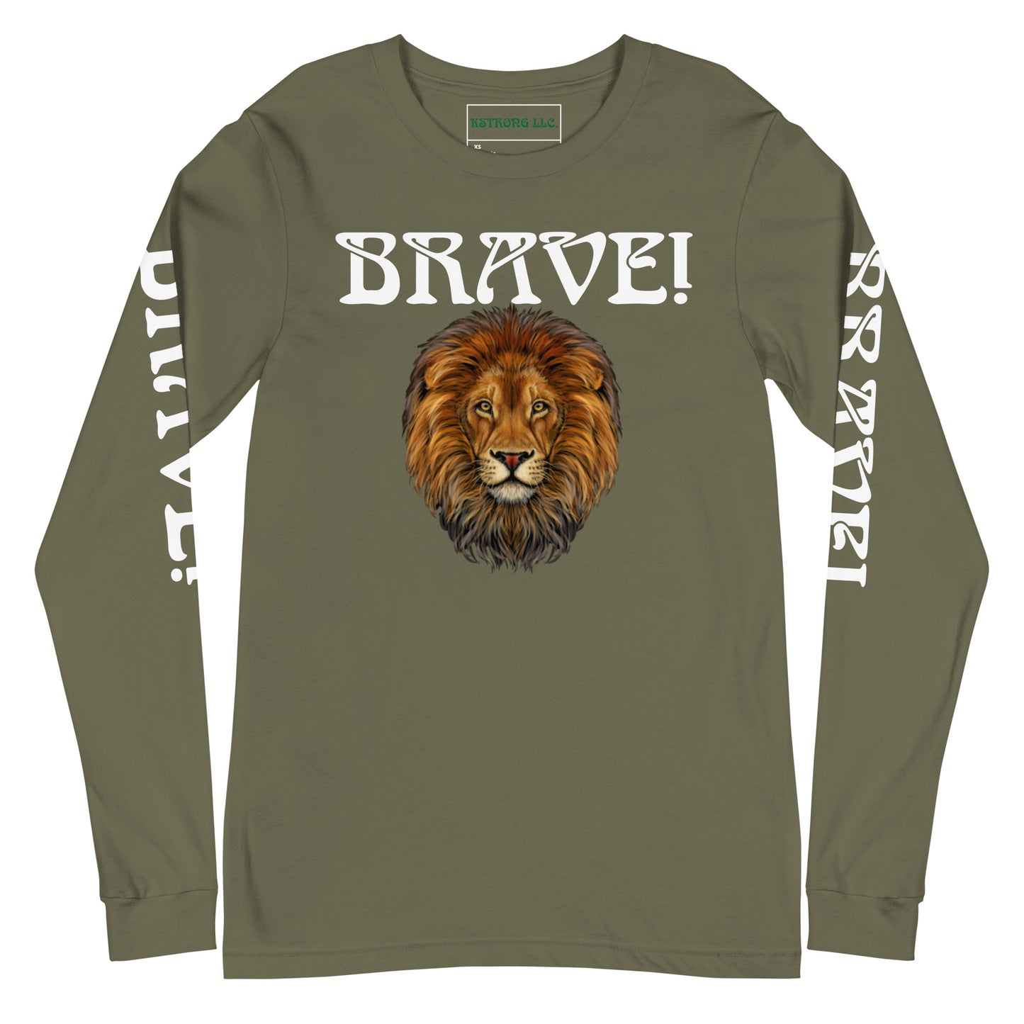 “BRAVE!”Unisex Long Sleeve Tee W/White Font