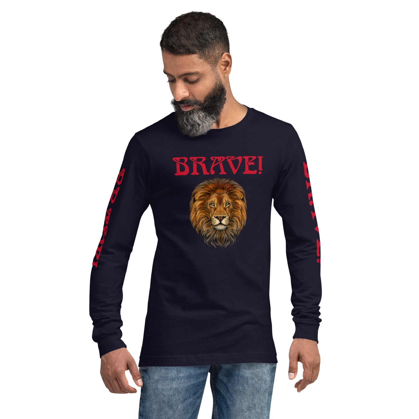 “BRAVE!”Unisex Long Sleeve Tee W/Red Font