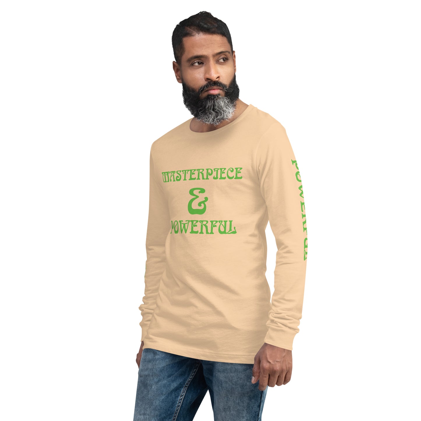 “MASTERPIECE & POWERFUL”Unisex Long Sleeve Tee W/Kelly Green Font