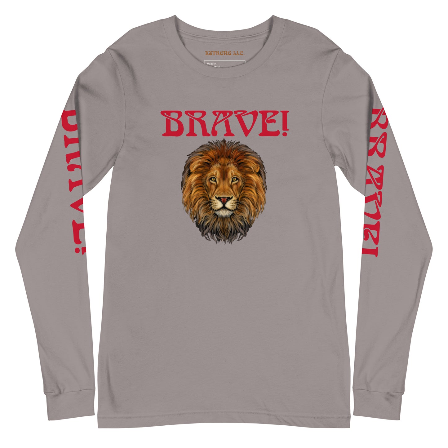 “BRAVE!”Unisex Long Sleeve Tee W/Red Font