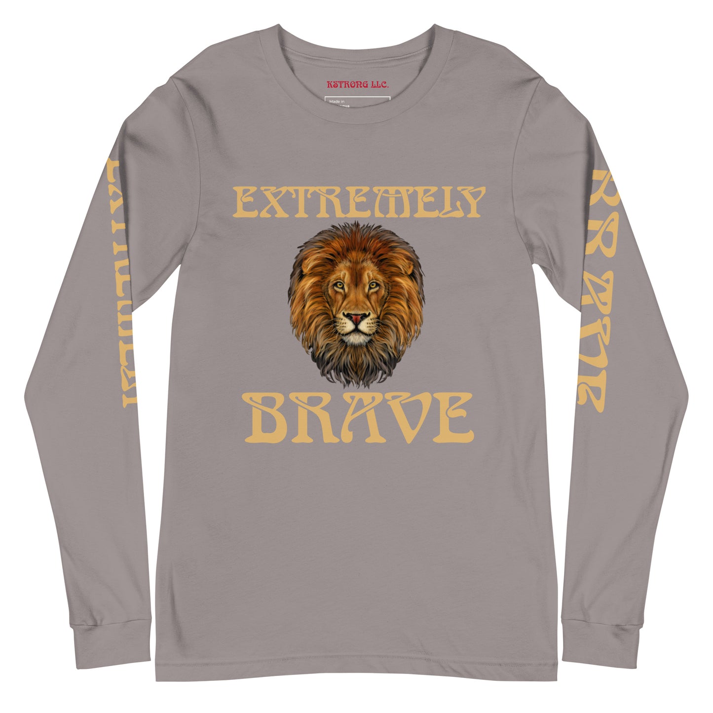 “EXTREMELY BRAVE”Unisex Long Sleeve Tee W/Fawn Font