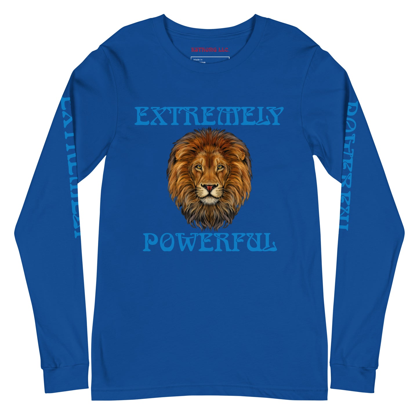 “EXTREMELY POWERFUL”Unisex Long Sleeve Tee W/Blue Font