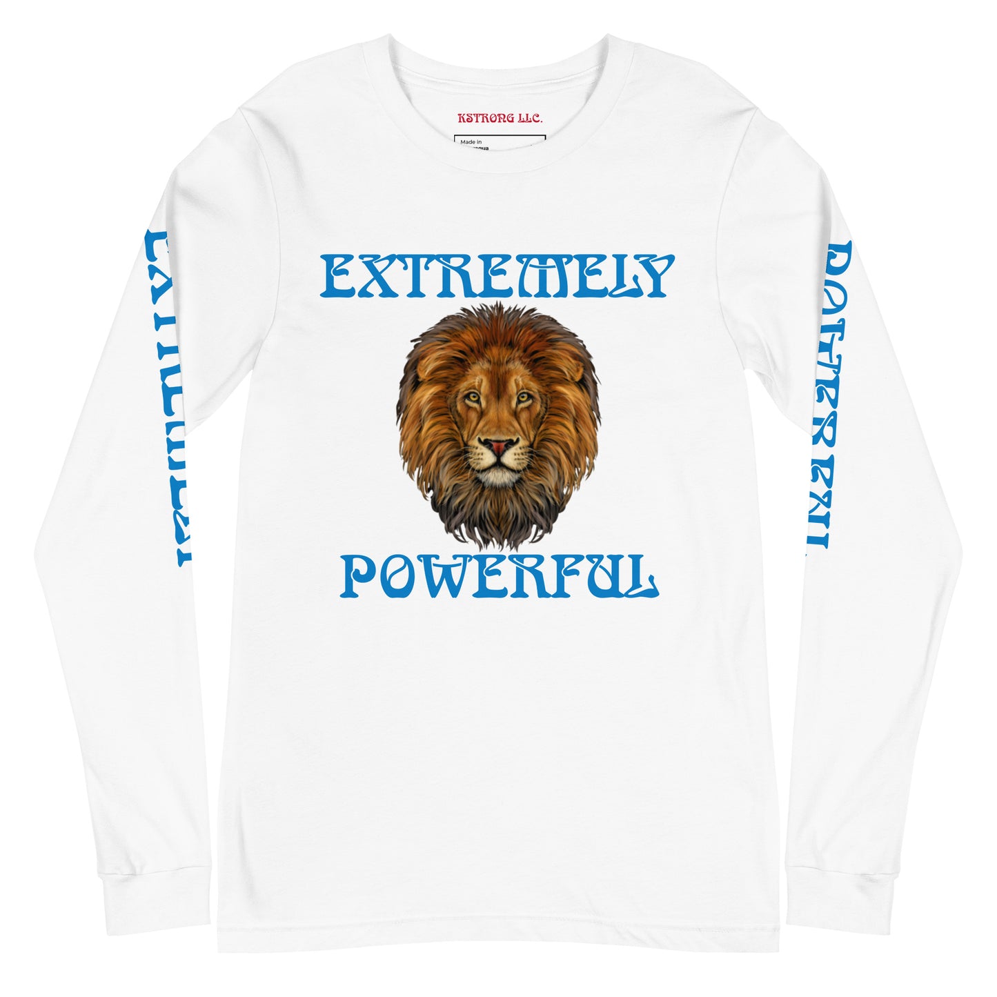 “EXTREMELY POWERFUL”Unisex Long Sleeve Tee W/Blue Font