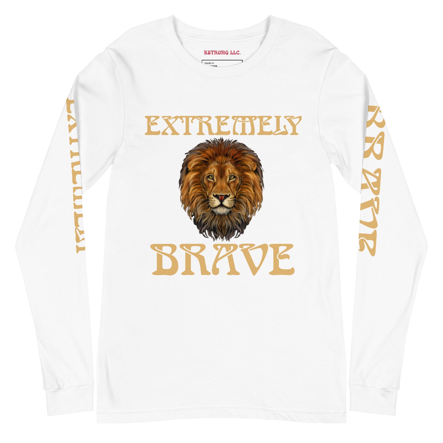 “EXTREMELY BRAVE”Unisex Long Sleeve Tee W/Fawn Font
