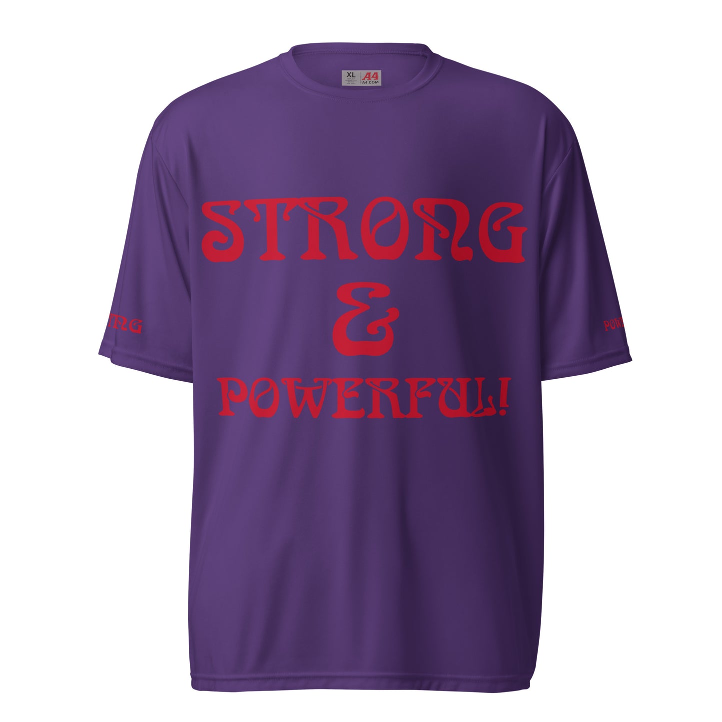 “STRONG&POWERFUL!”Unisex Performance Crew Neck T-Shirt W/Red Font