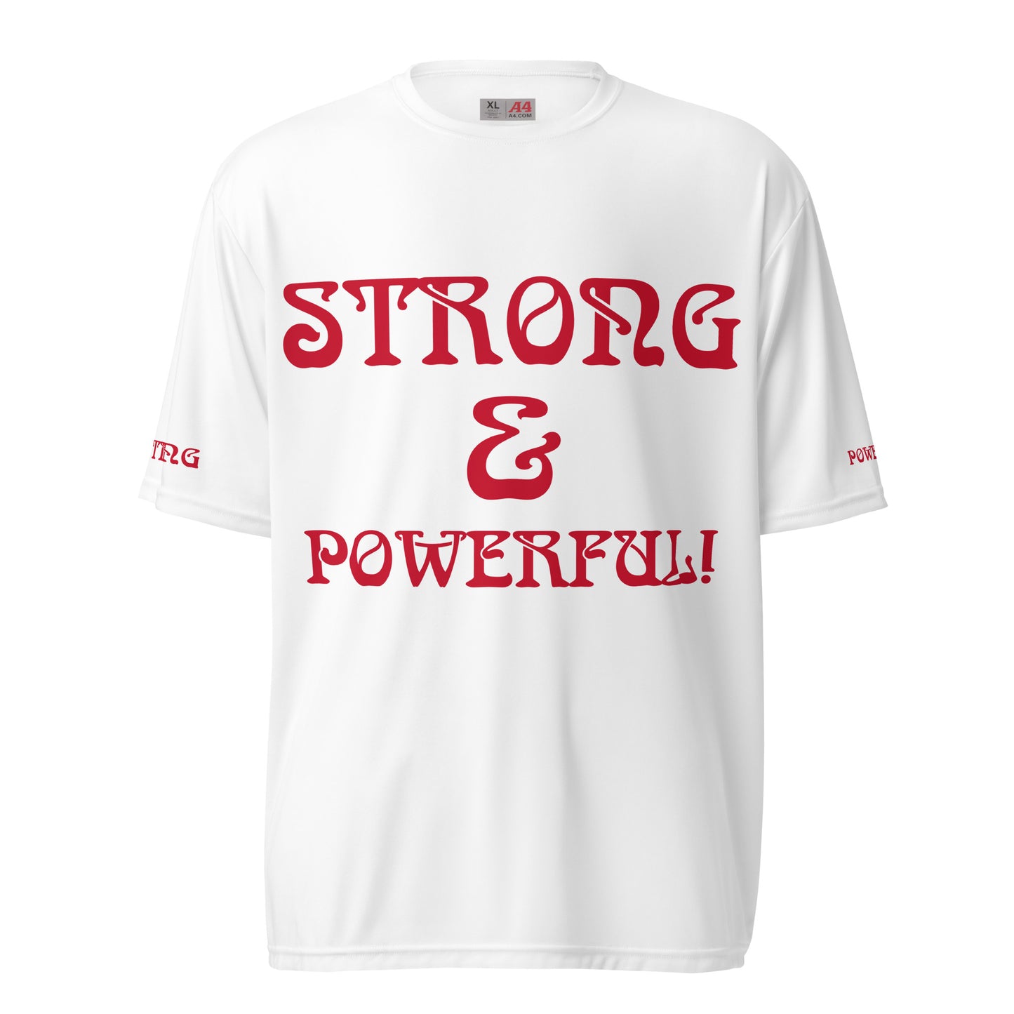 “STRONG&POWERFUL!”Unisex Performance Crew Neck T-Shirt W/Red Font