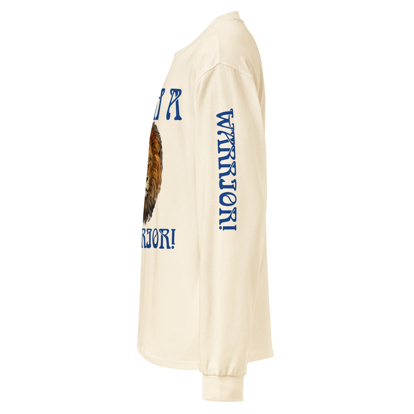 “I’AM A WARRIOR!”Premium Heavyweight Long Sleeve Shirt W/Blue Font