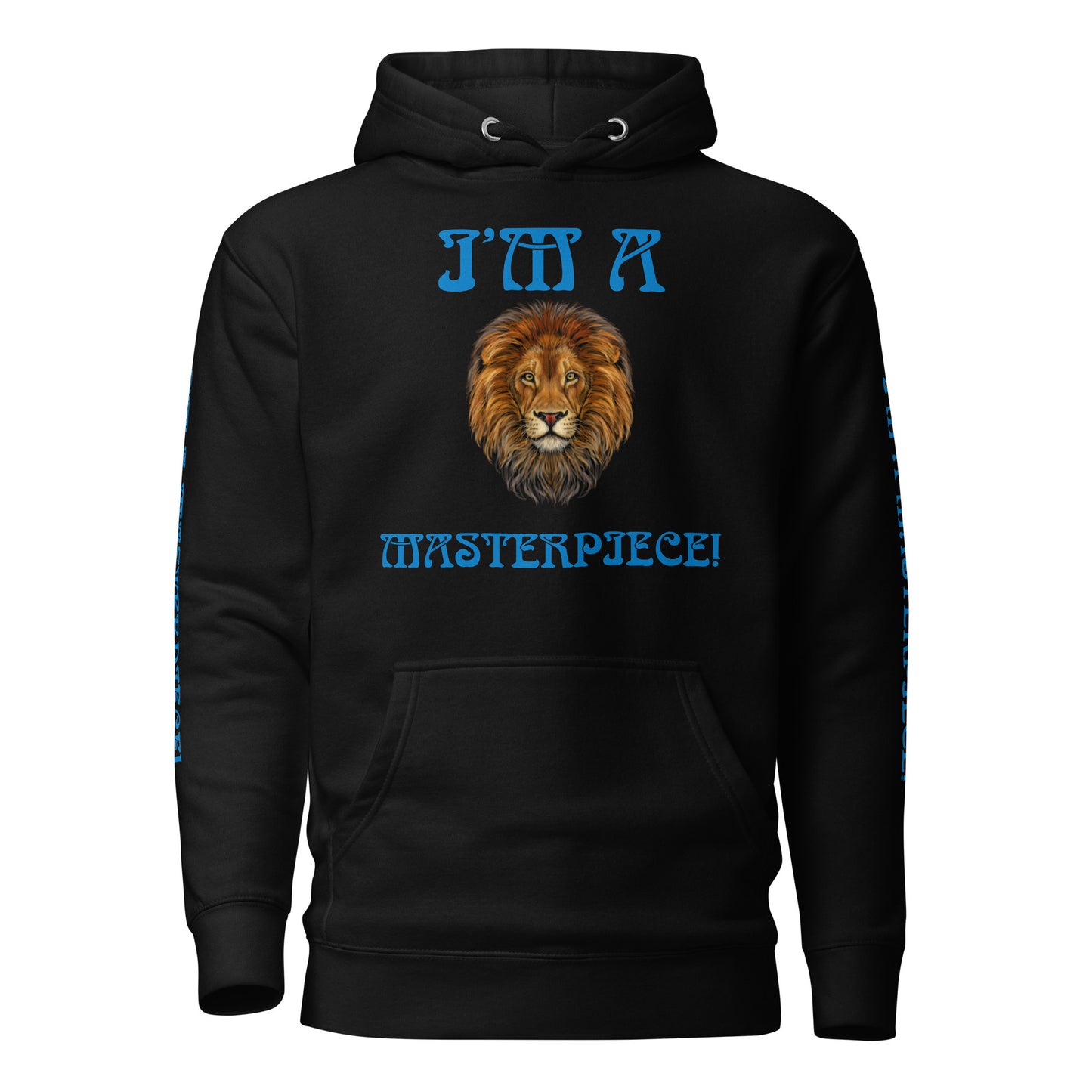“I”AM A MASTERPIECE!"Unisex Hoodie W/SkyBlue Font