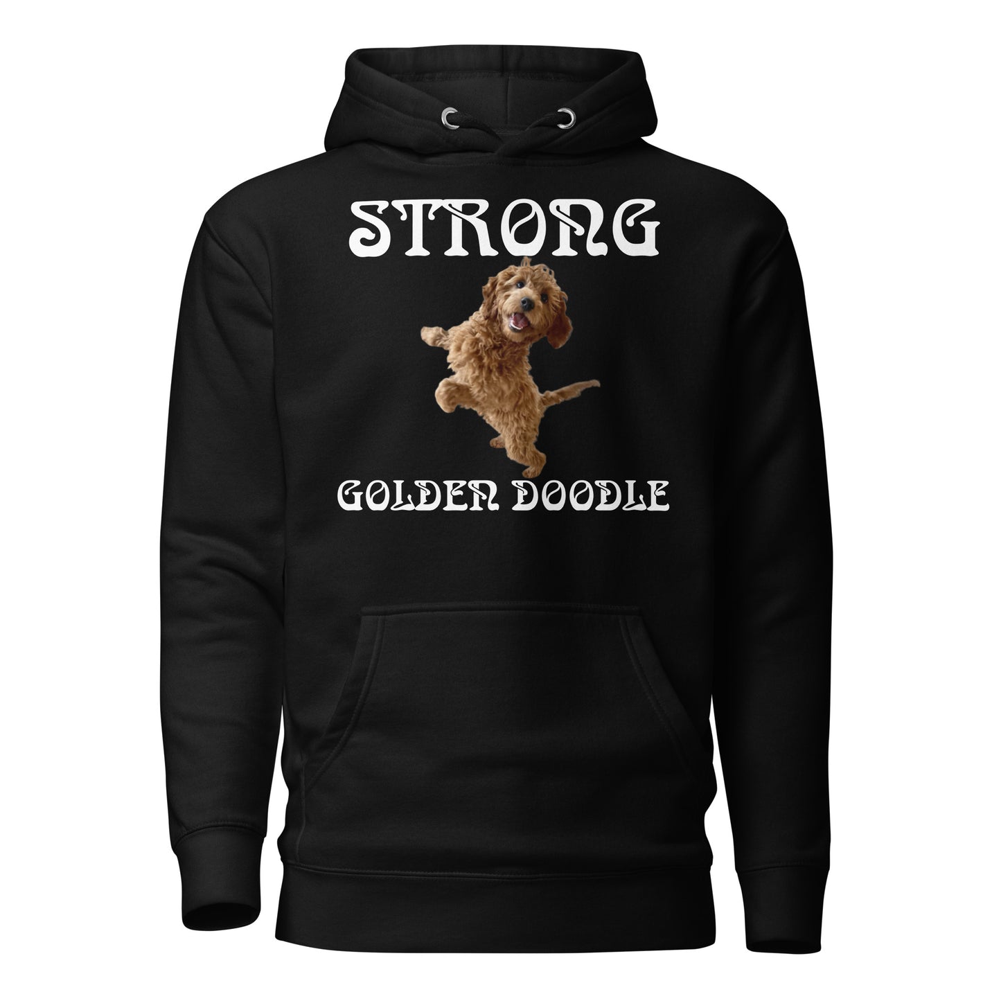 “STRONG GOLDEN DOODLE”Unisex Hoodie W/White Font