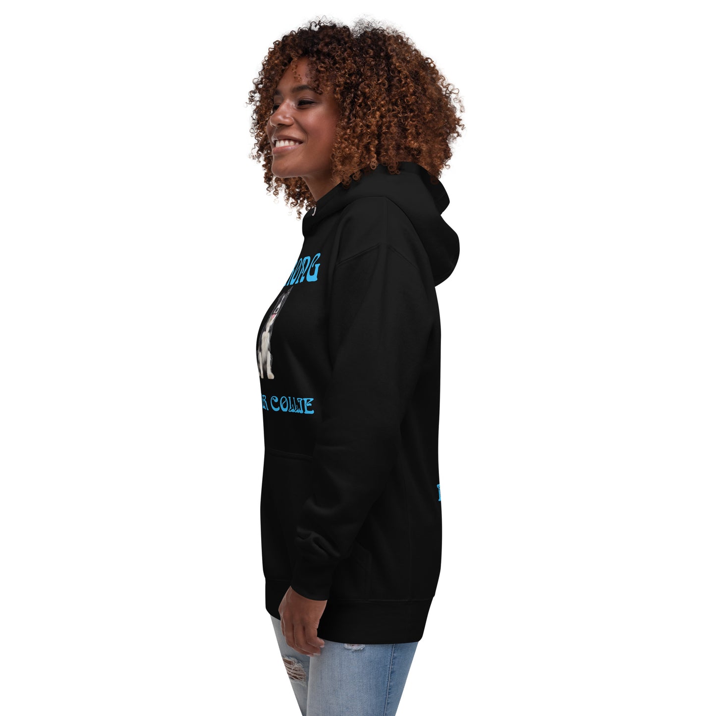“STRONG BORDER COLLIE”Unisex Hoodie W/SkyBlue Font