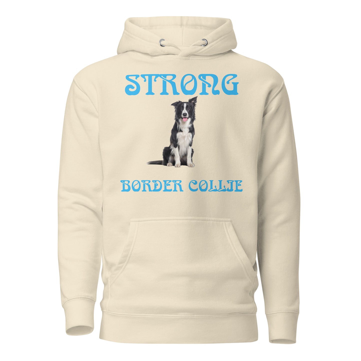 “STRONG BORDER COLLIE”Unisex Hoodie W/SkyBlue Font