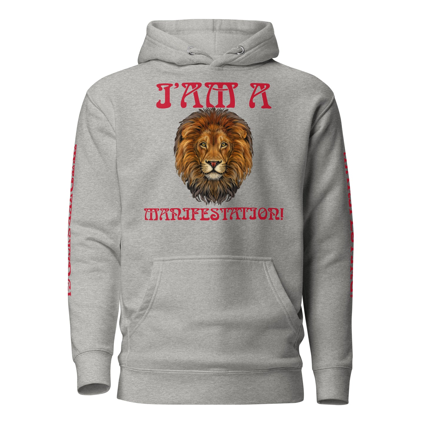 “I’AM A MANIFESTATION!Unisex Hoodie W/Red Font