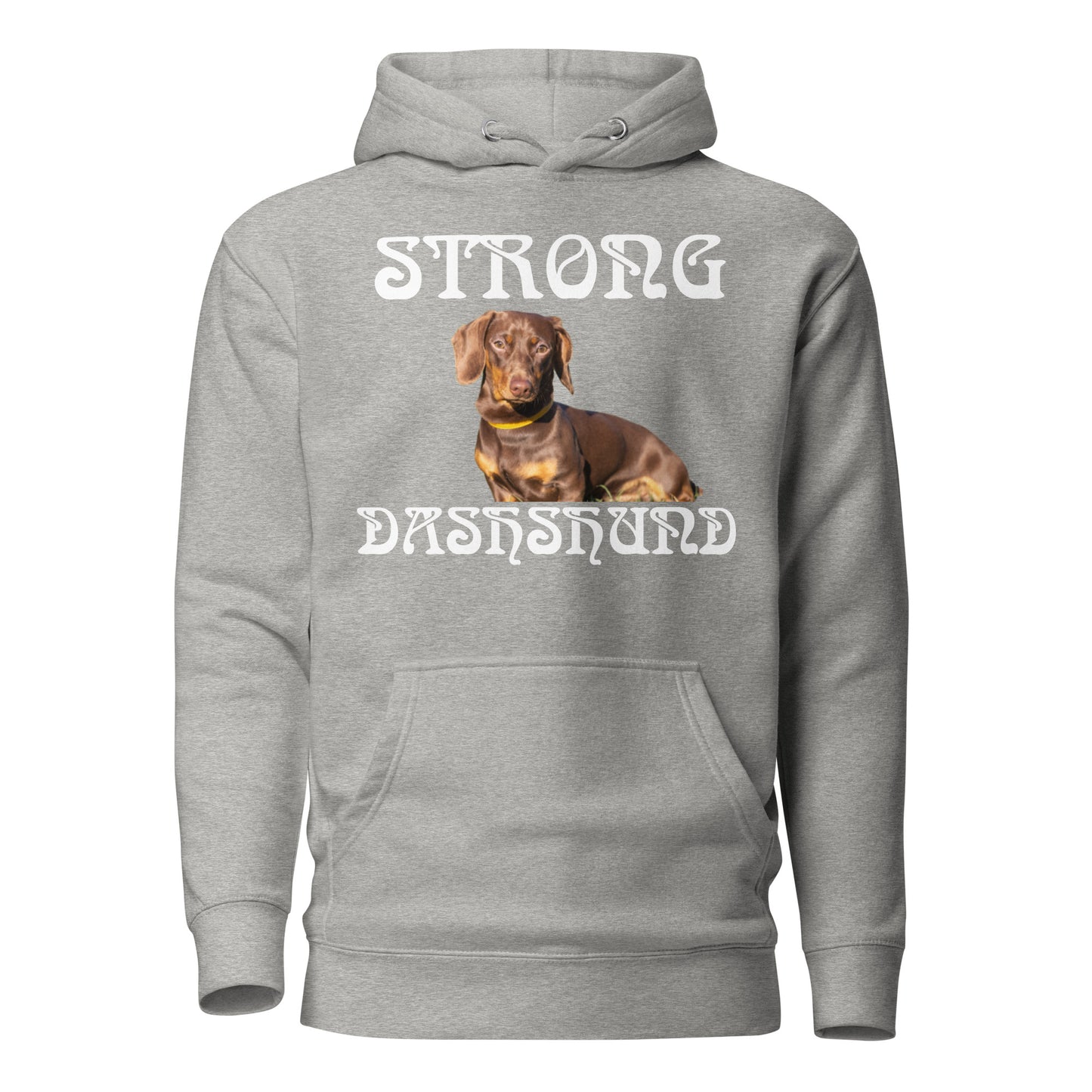 “STRONG DASHSHUND”Unisex Hoodie W/White Font