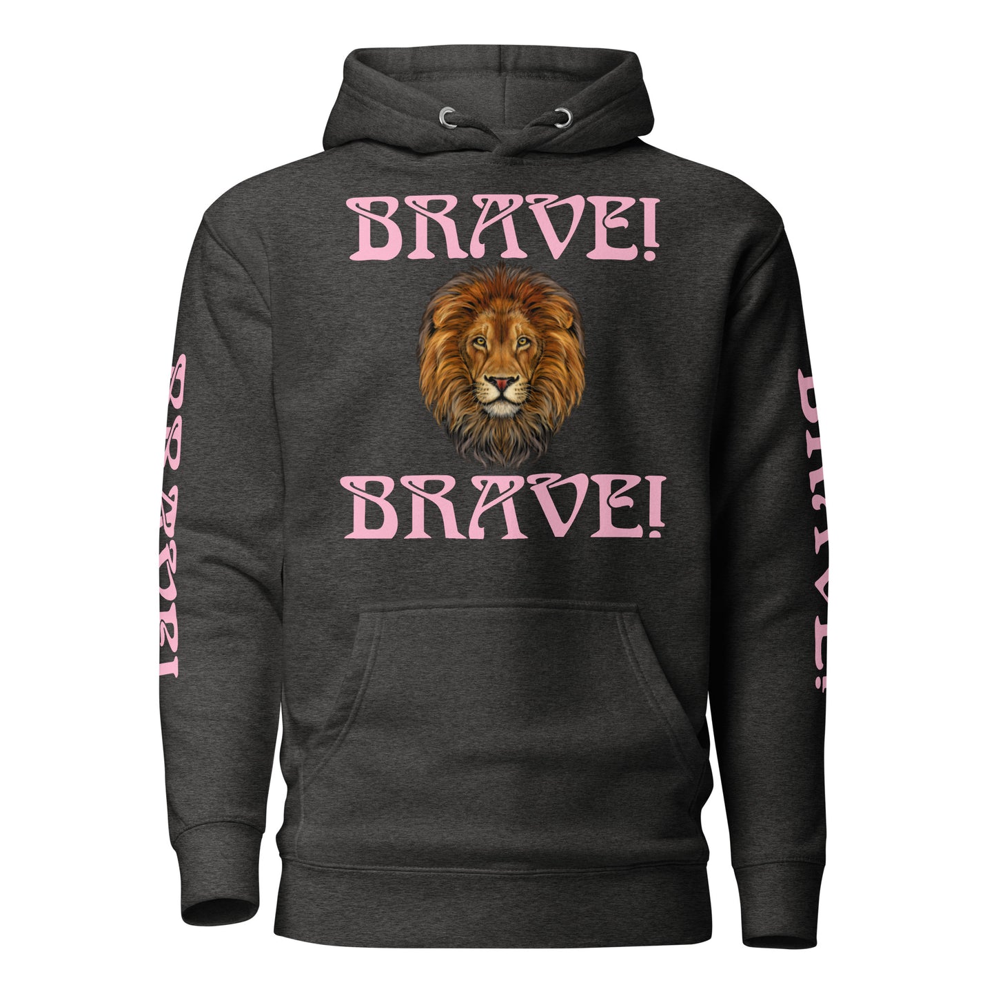 “BRAVE”Unisex Hoodie W/Double Cotton Candy Font