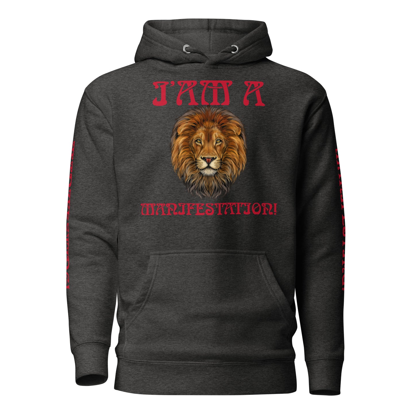“I’AM A MANIFESTATION!Unisex Hoodie W/Red Font