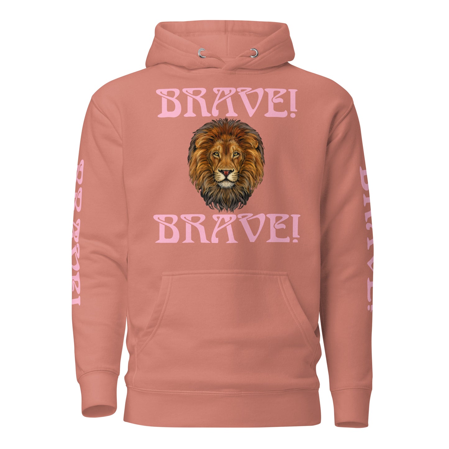 “BRAVE”Unisex Hoodie W/Double Cotton Candy Font