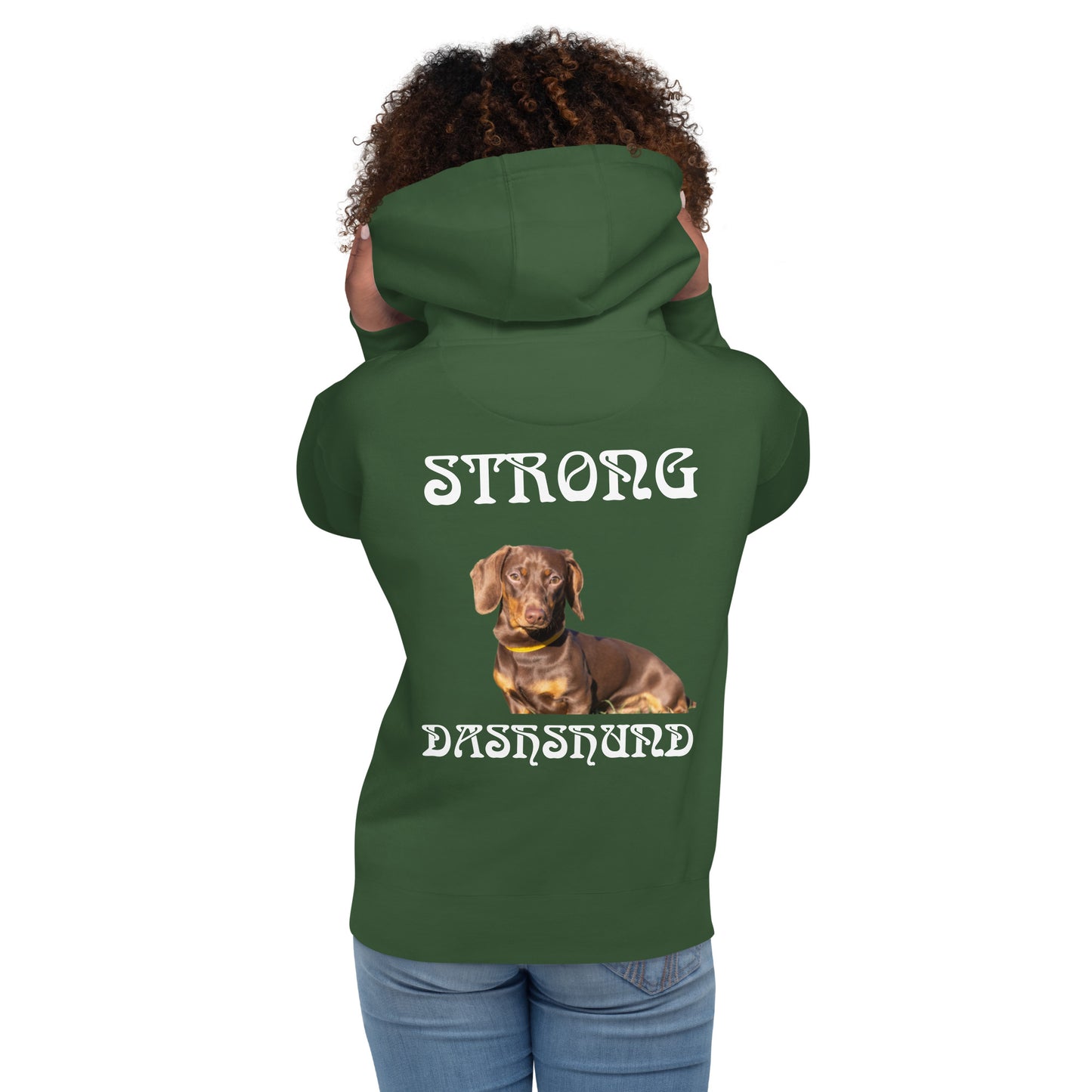 “STRONG DASHSHUND”Unisex Hoodie W/White Font