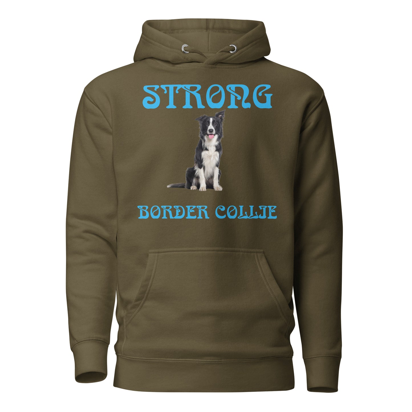 “STRONG BORDER COLLIE”Unisex Hoodie W/SkyBlue Font