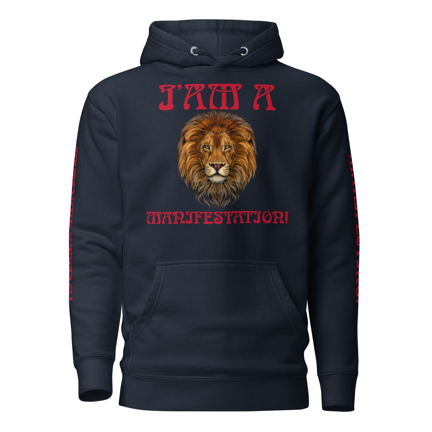 “I’AM A MANIFESTATION!Unisex Hoodie W/Red Font