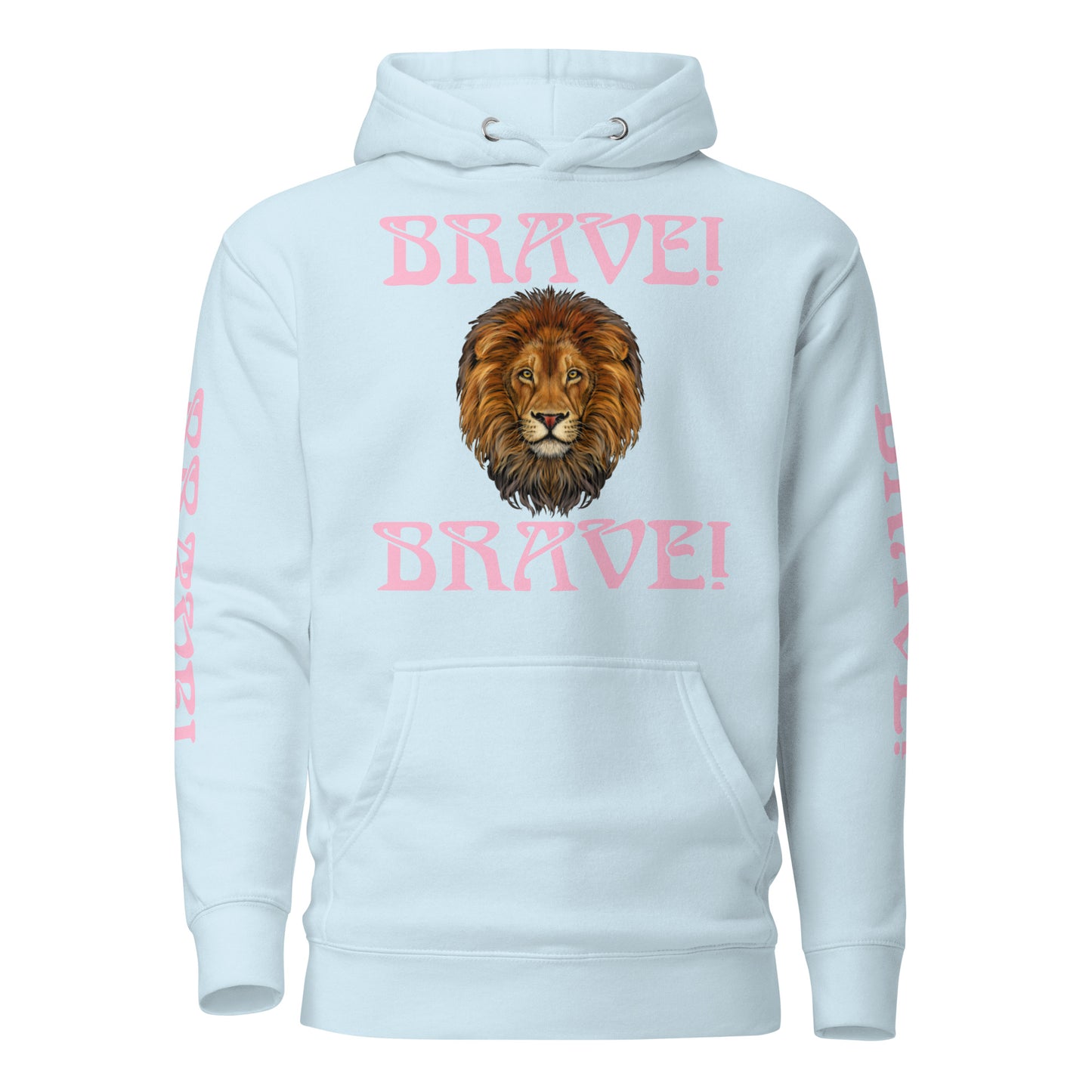 “BRAVE”Unisex Hoodie W/Double Cotton Candy Font