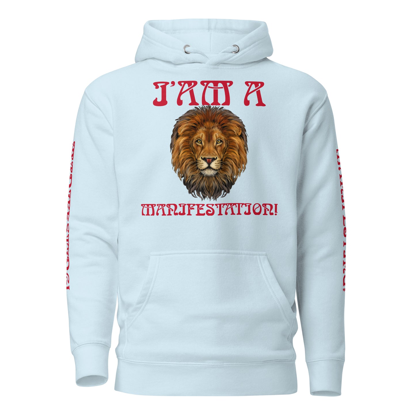 “I’AM A MANIFESTATION!Unisex Hoodie W/Red Font
