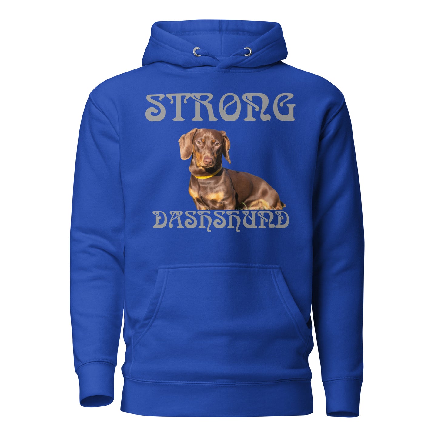 “STRONG DASHSHUND”Unisex Hoodie W/Grey Font