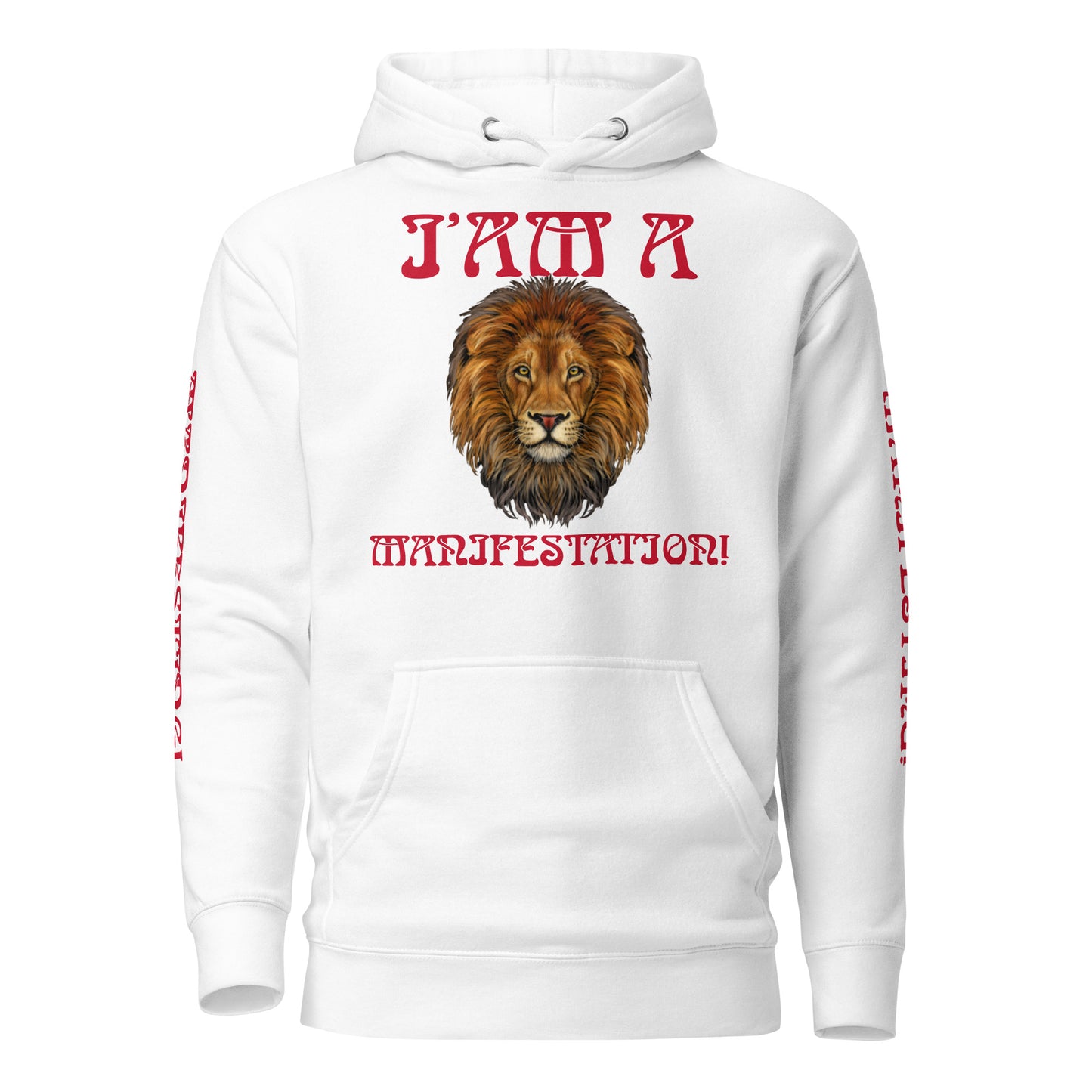 “I’AM A MANIFESTATION!Unisex Hoodie W/Red Font