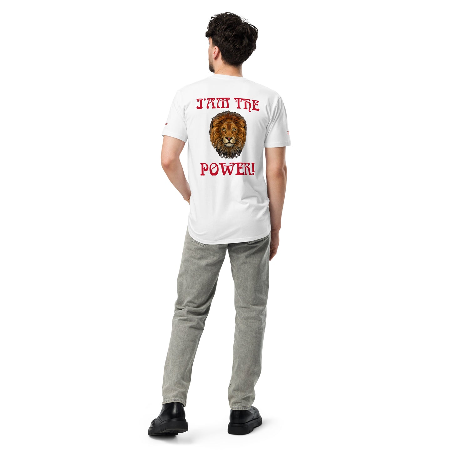 “IAM THE POWER!”Unisex Premium T-Shirt W/Red Font