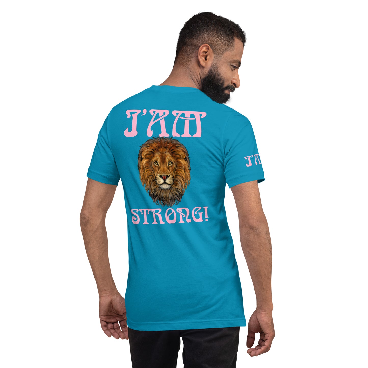 “I’AM STRONG!”Unisex T-Shirt W/Cotton Candy Font