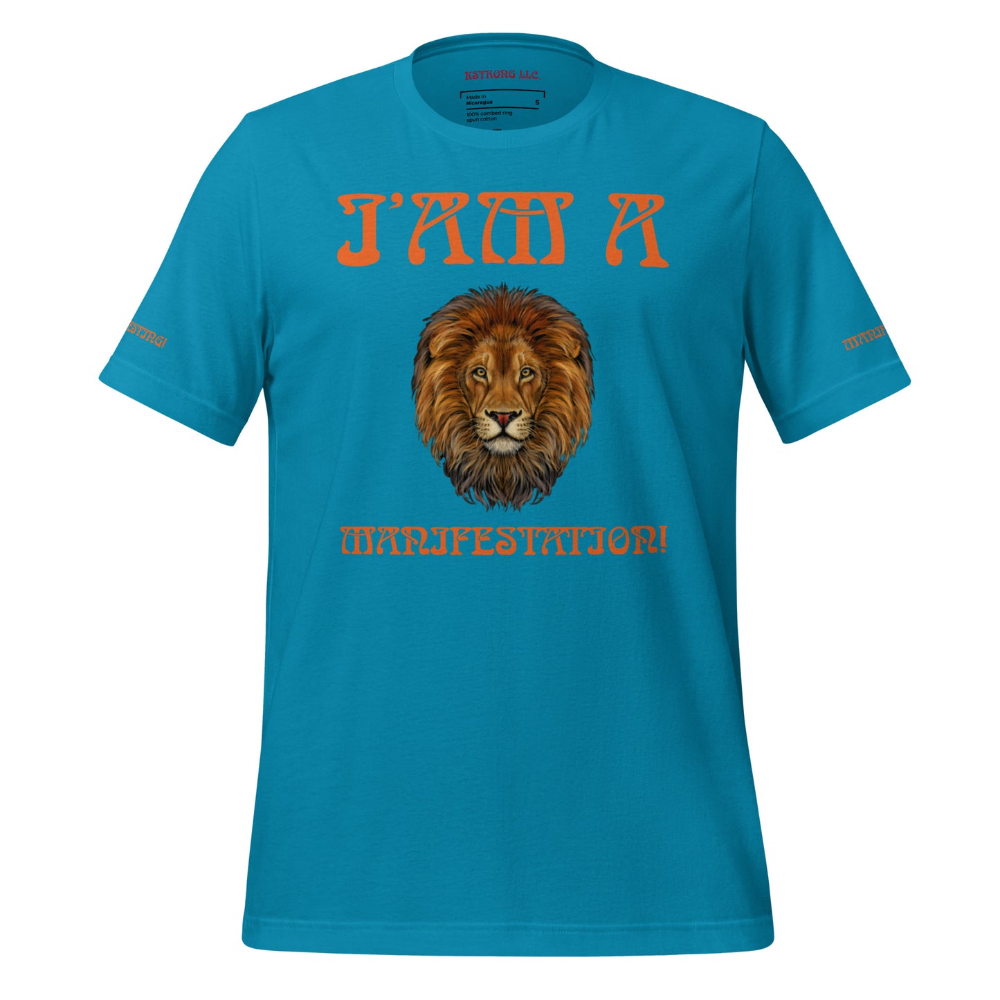 “I’AM A MANIFESTATION!”Unisex T-Shirt W/Orange Font