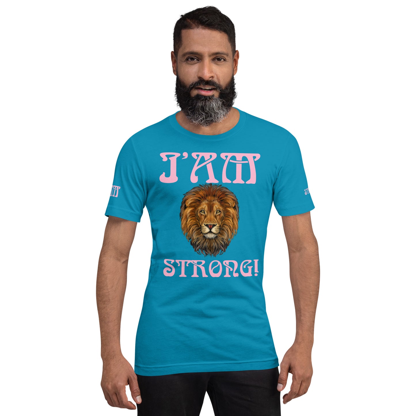 “I’AM STRONG!”Unisex T-Shirt W/Cotton Candy Font