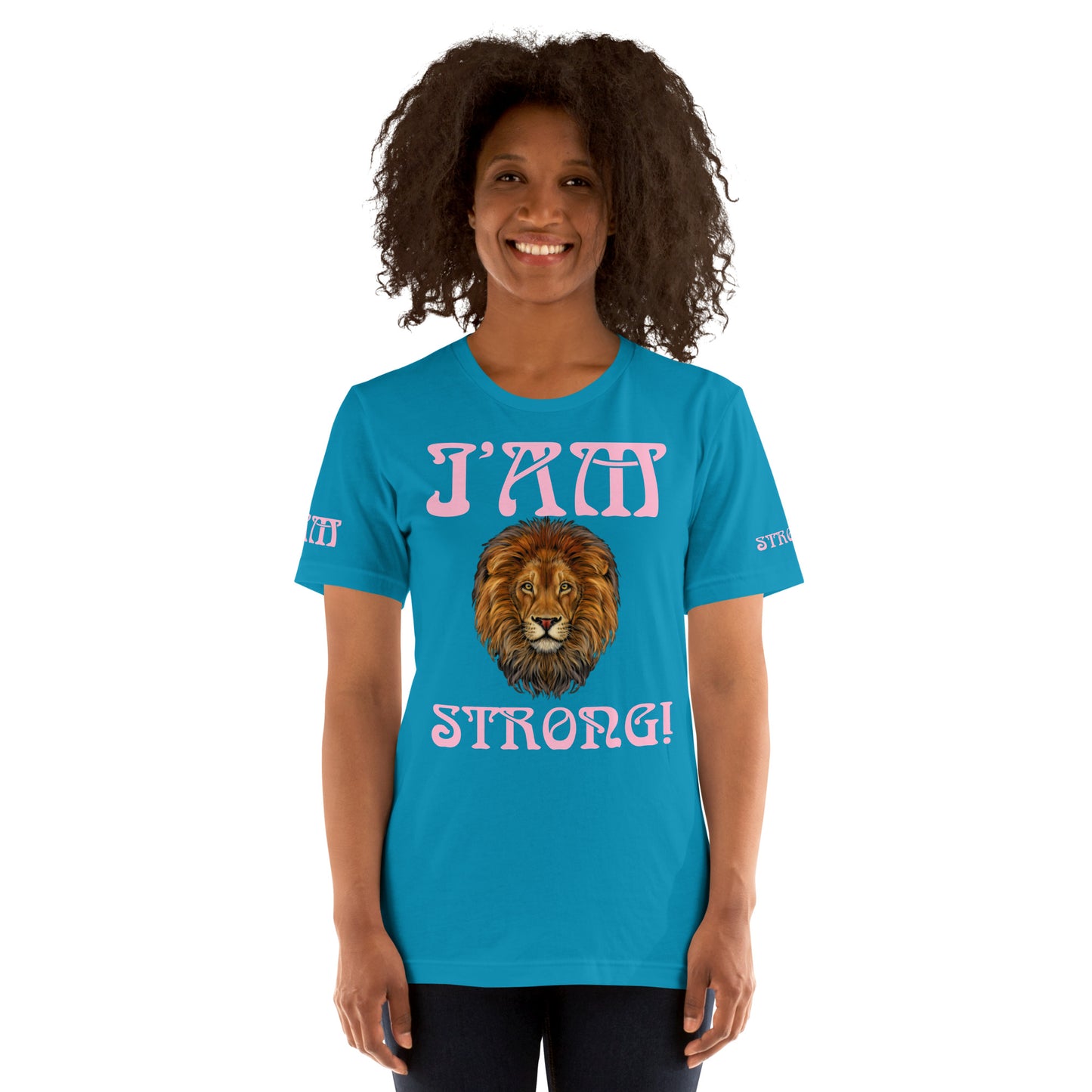“I’AM STRONG!”Unisex T-Shirt W/Cotton Candy Font