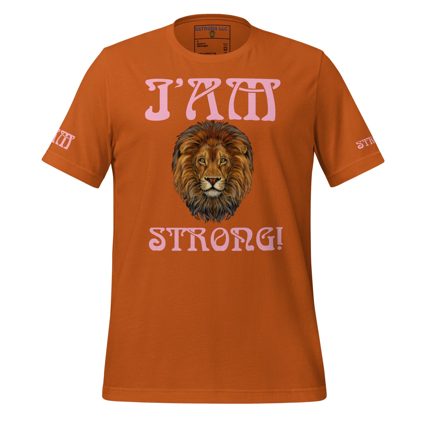 “I’AM STRONG!”Unisex T-Shirt W/Cotton Candy Font