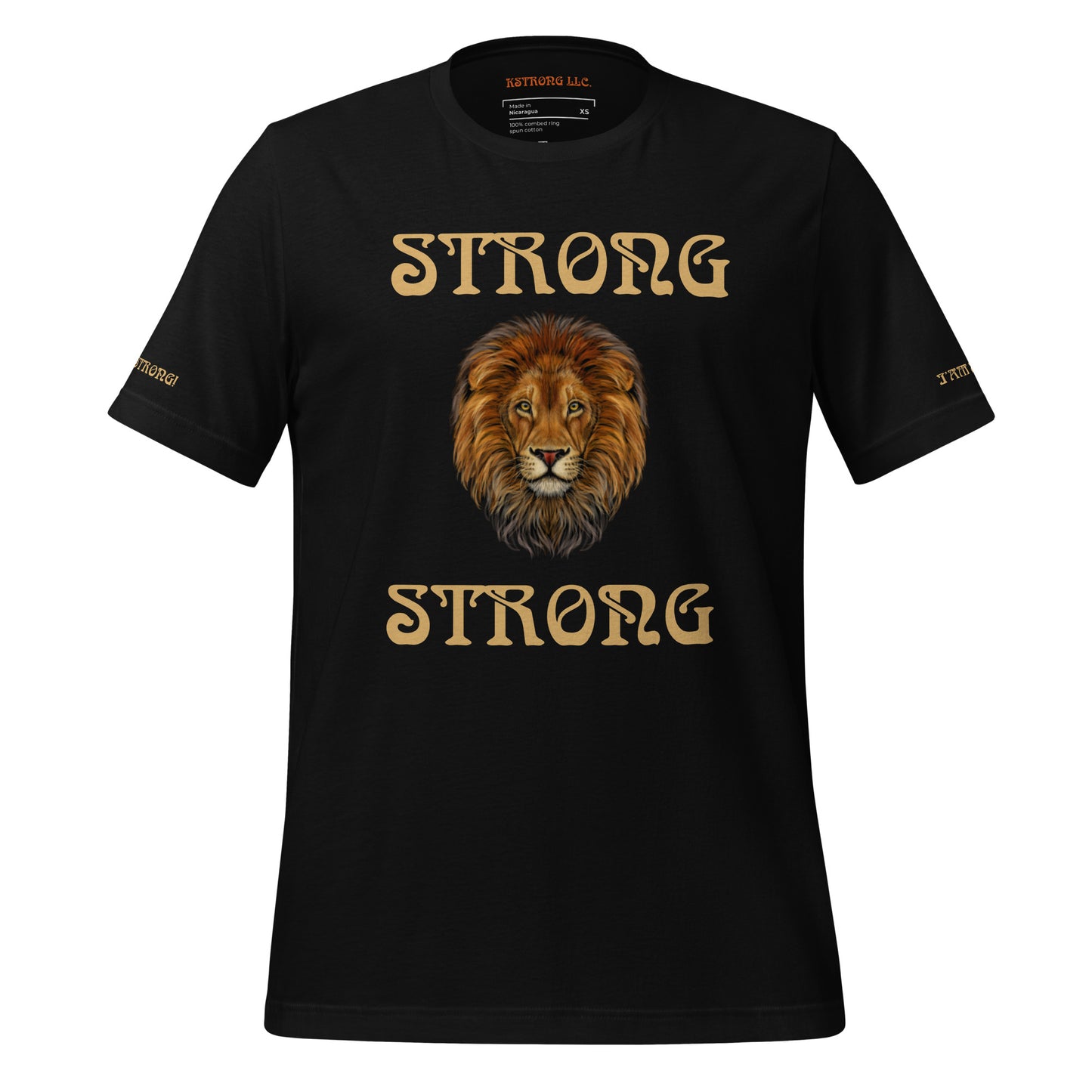 “IAM STRONG”Unisex T-shirt W/Bronze Font
