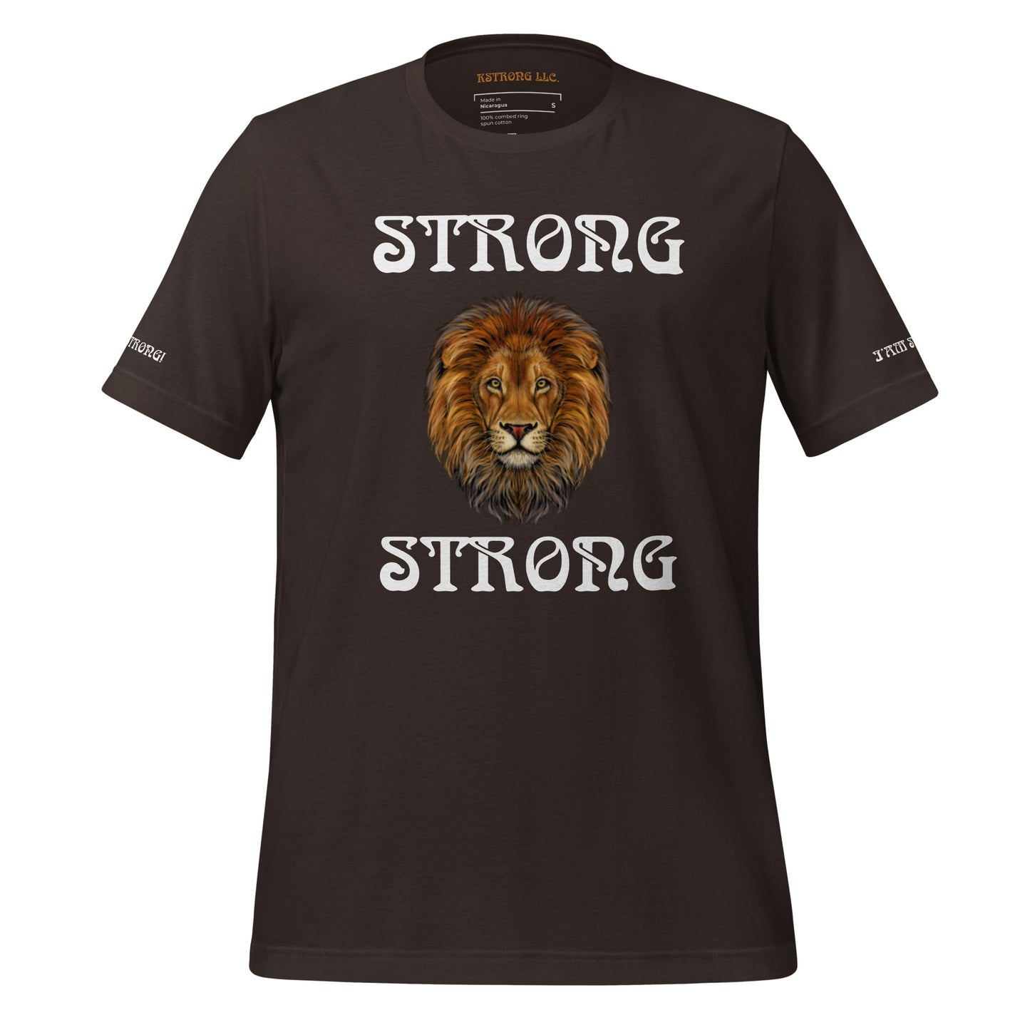 “IAM STRONG”Unisex T-Shirt W/White Font