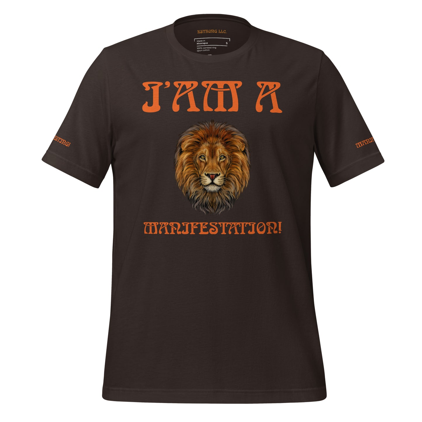 “I’AM A MANIFESTATION!”Unisex T-Shirt W/Orange Font