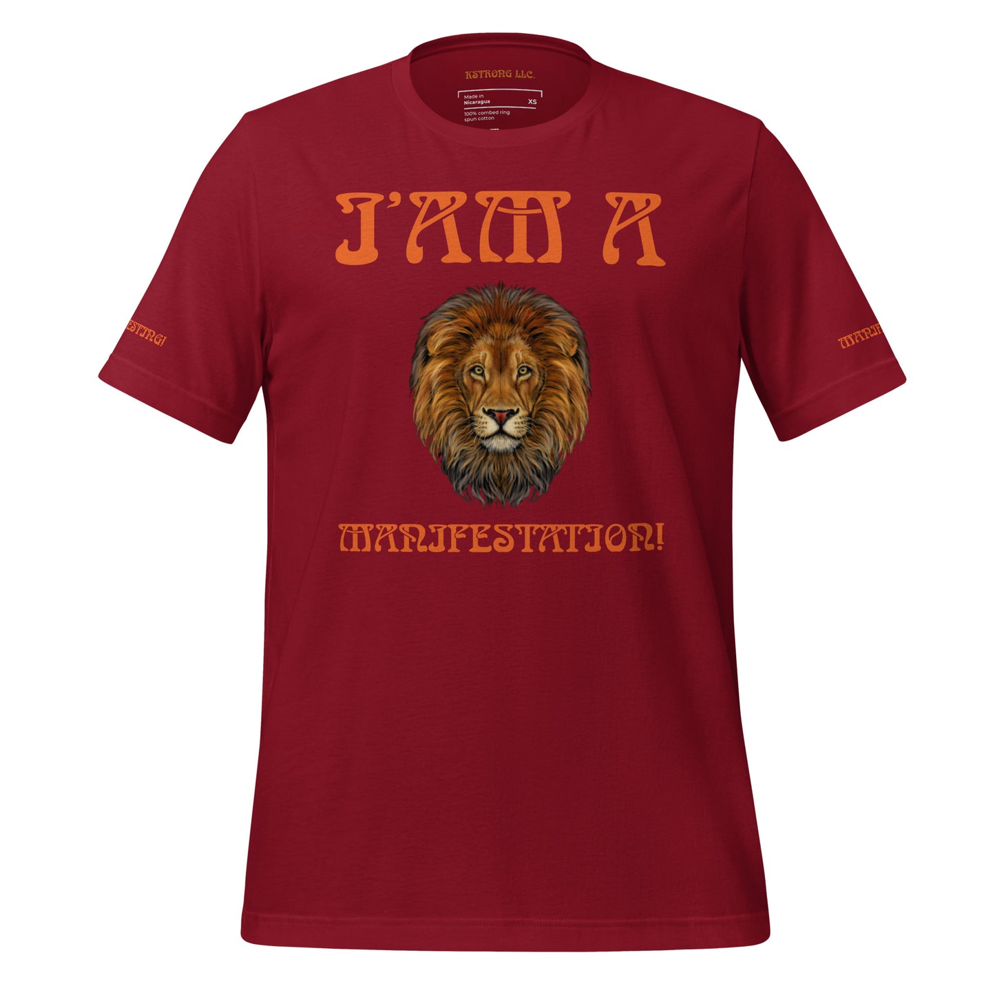 “I’AM A MANIFESTATION!”Unisex T-Shirt W/Orange Font