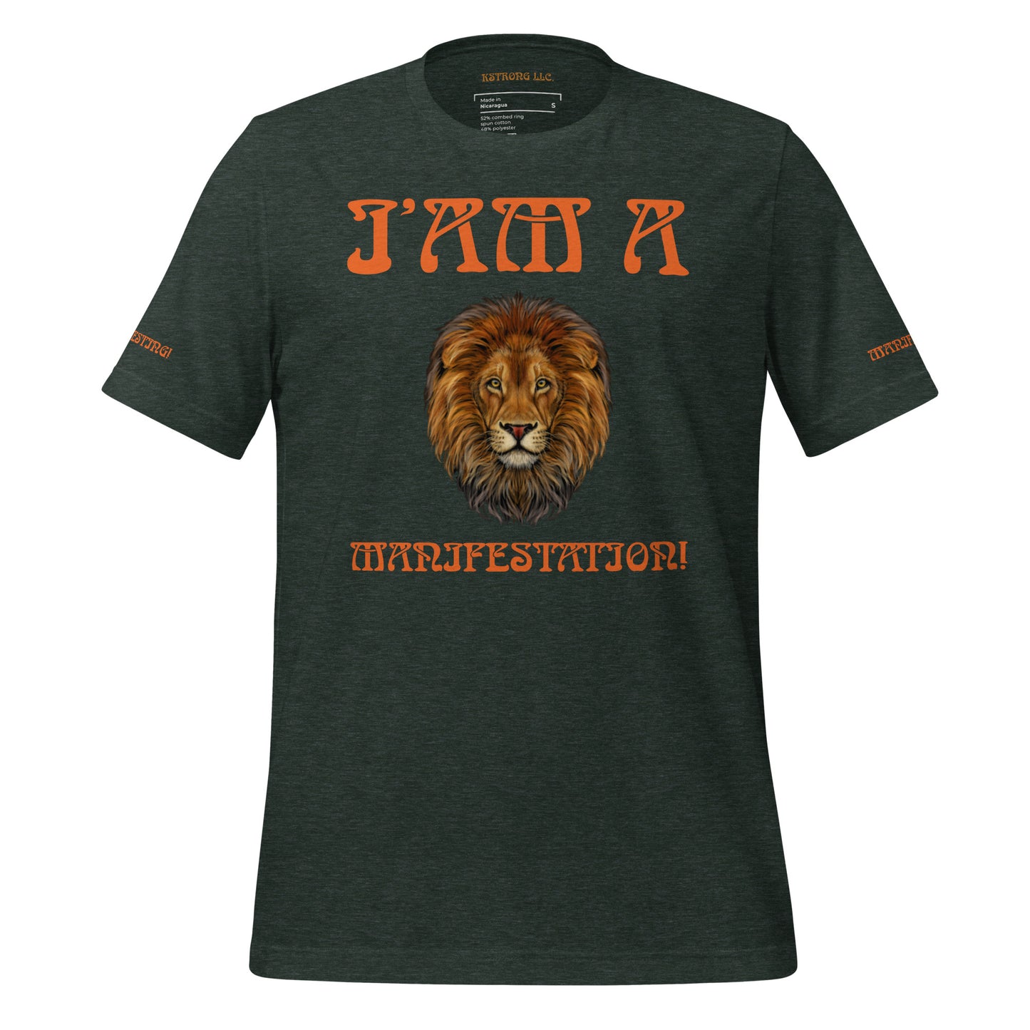 “I’AM A MANIFESTATION!”Unisex T-Shirt W/Orange Font
