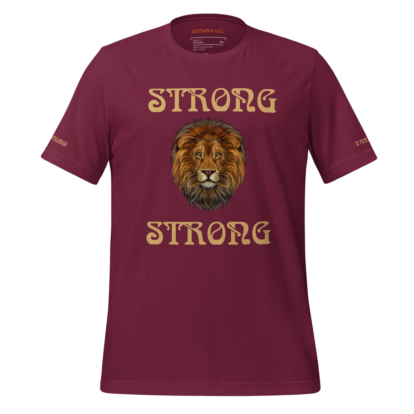 “IAM STRONG”Unisex T-shirt W/Bronze Font