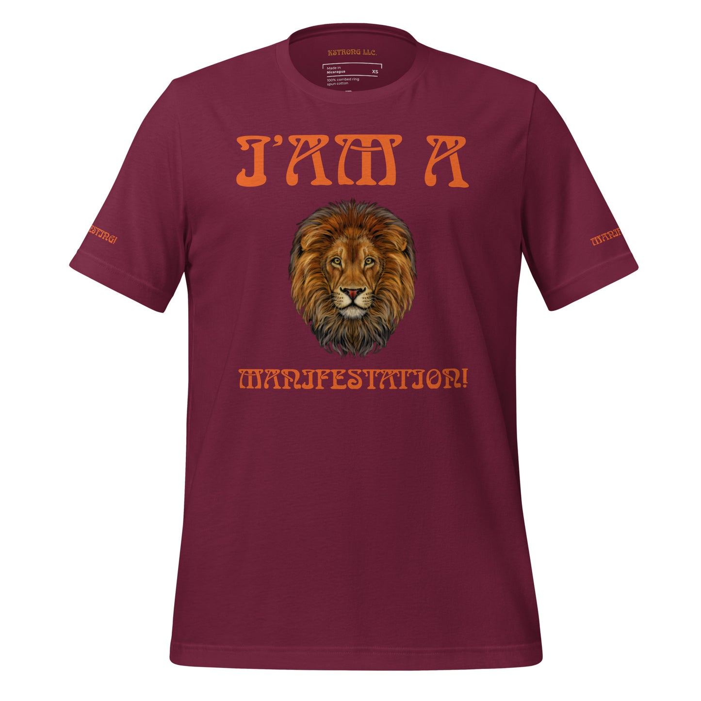 “I’AM A MANIFESTATION!”Unisex T-Shirt W/Orange Font