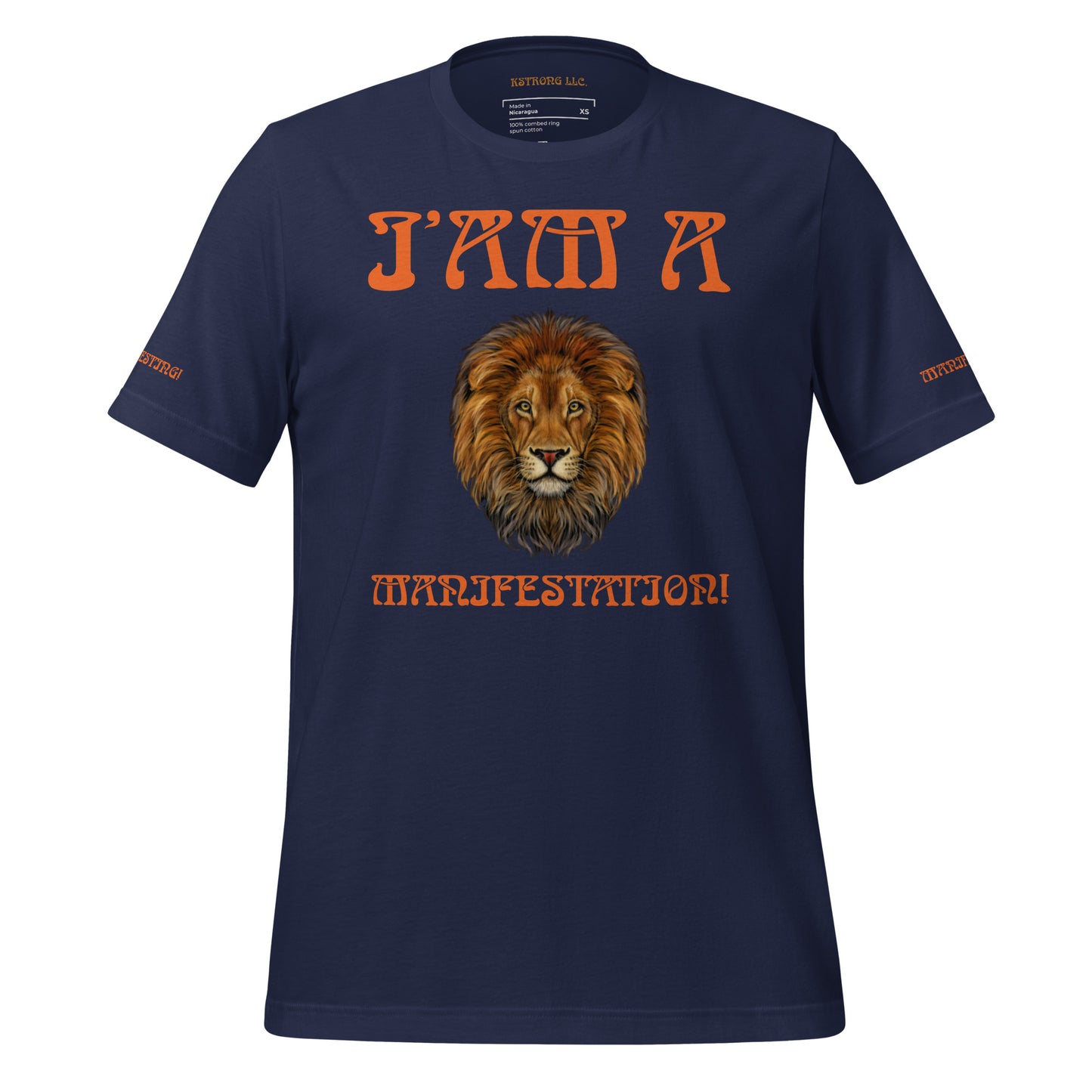 “I’AM A MANIFESTATION!”Unisex T-Shirt W/Orange Font