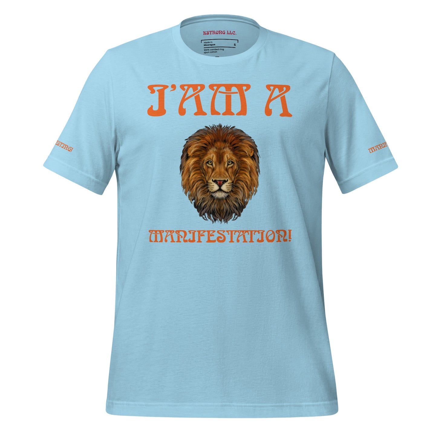 “I’AM A MANIFESTATION!”Unisex T-Shirt W/Orange Font