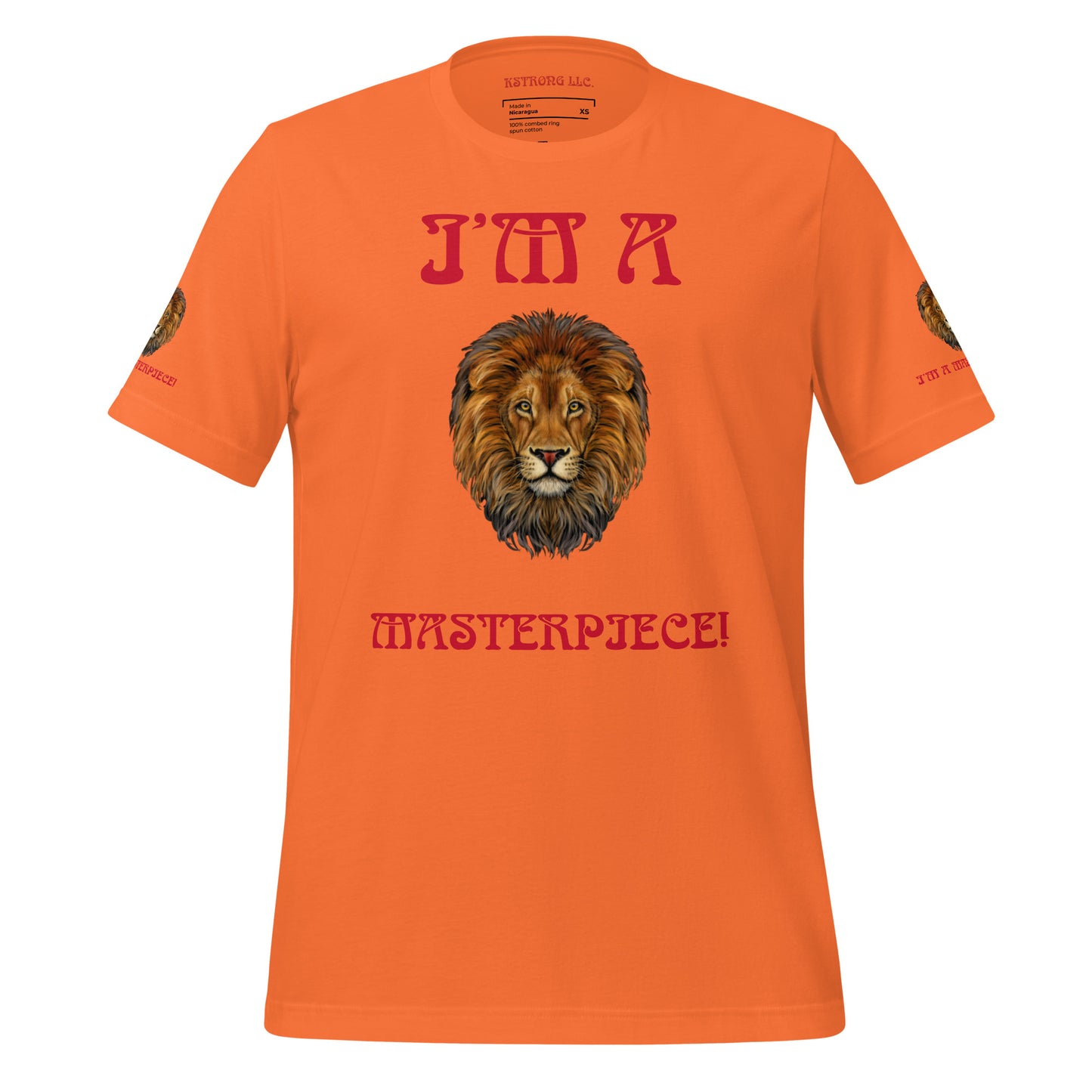 I’M A MASTERPIECE!"Unisex T-Shirt W/Red Font