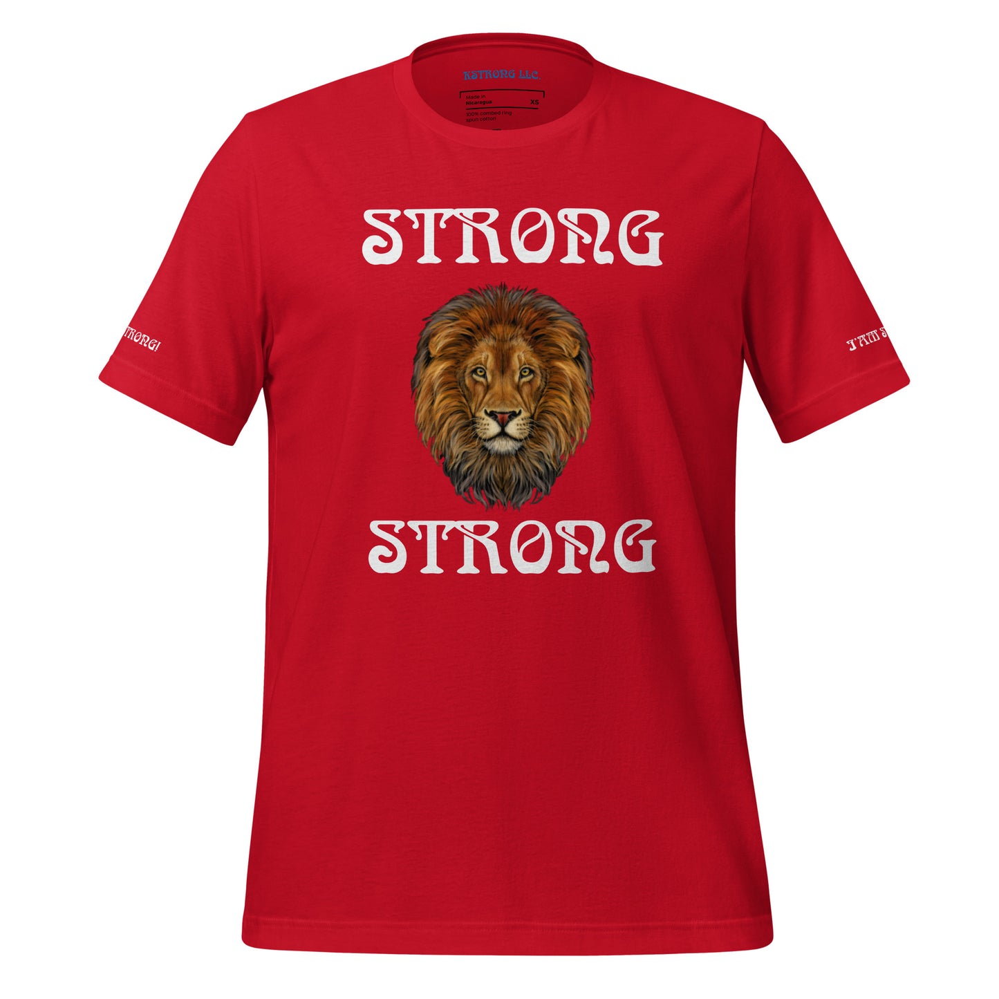 “IAM STRONG”Unisex T-Shirt W/White Font