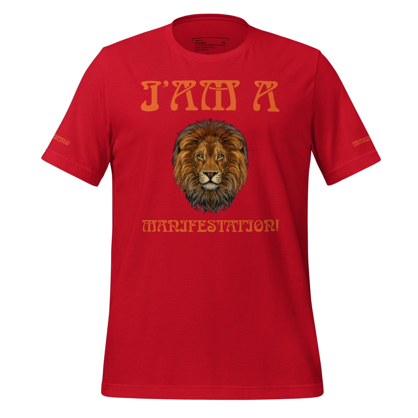 “I’AM A MANIFESTATION!”Unisex T-Shirt W/Orange Font