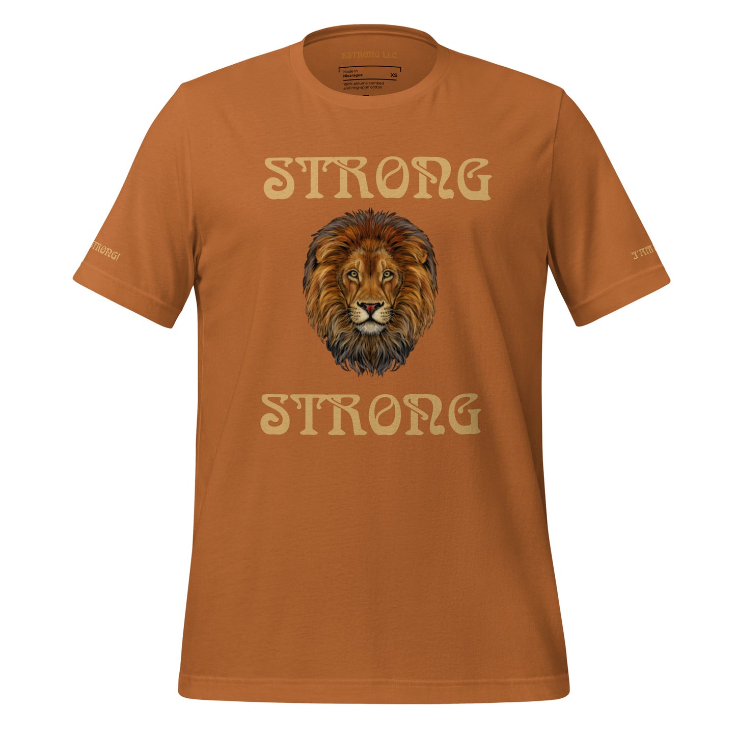 “IAM STRONG”Unisex T-shirt W/Bronze Font