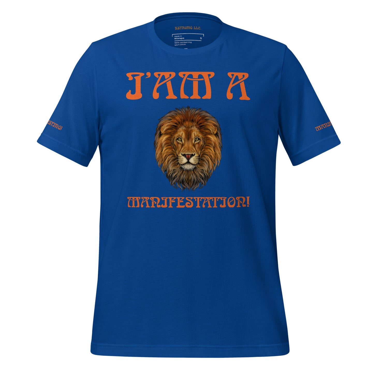 “I’AM A MANIFESTATION!”Unisex T-Shirt W/Orange Font