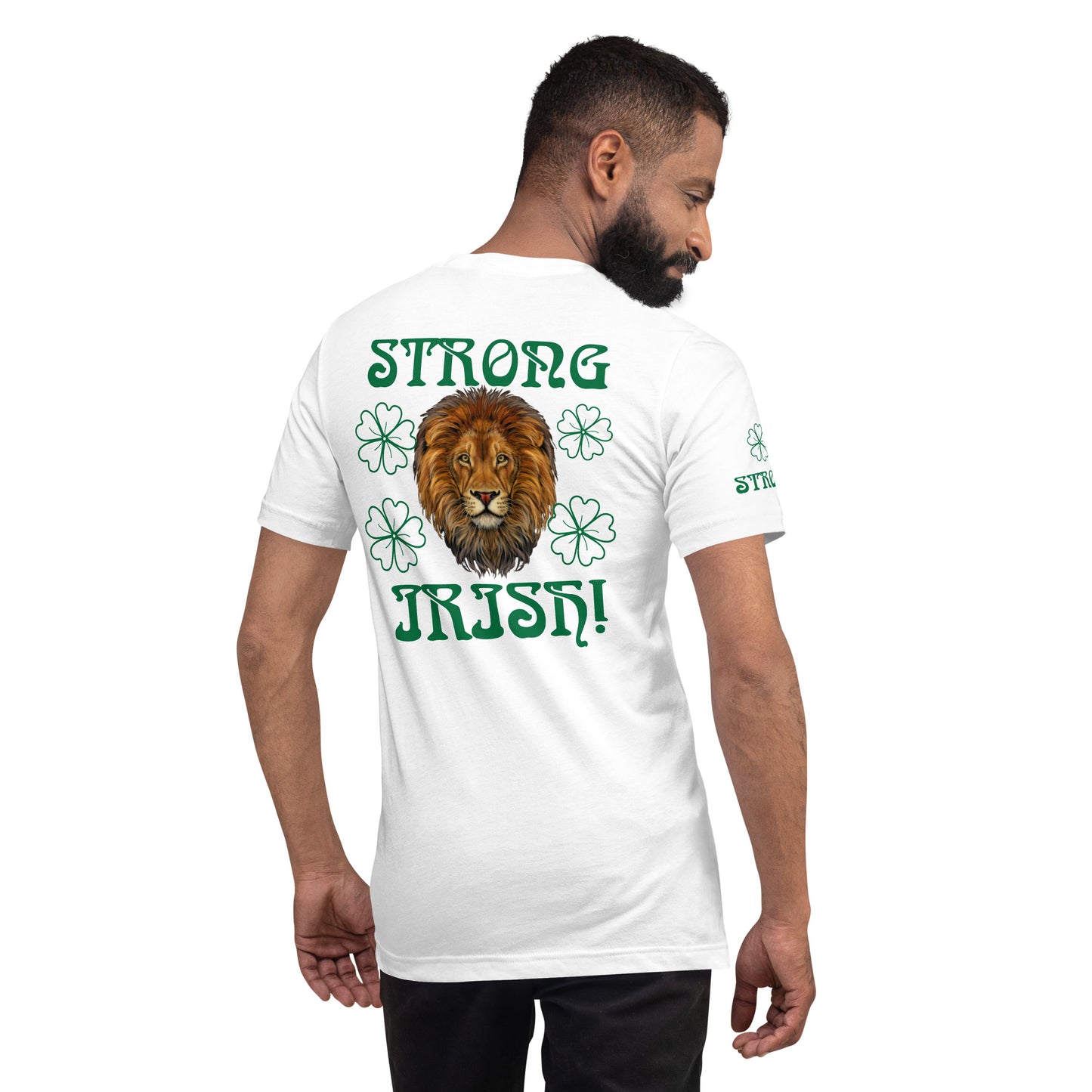 “STRONG,IRISH”White Unisex T-Shirt W/Green Font