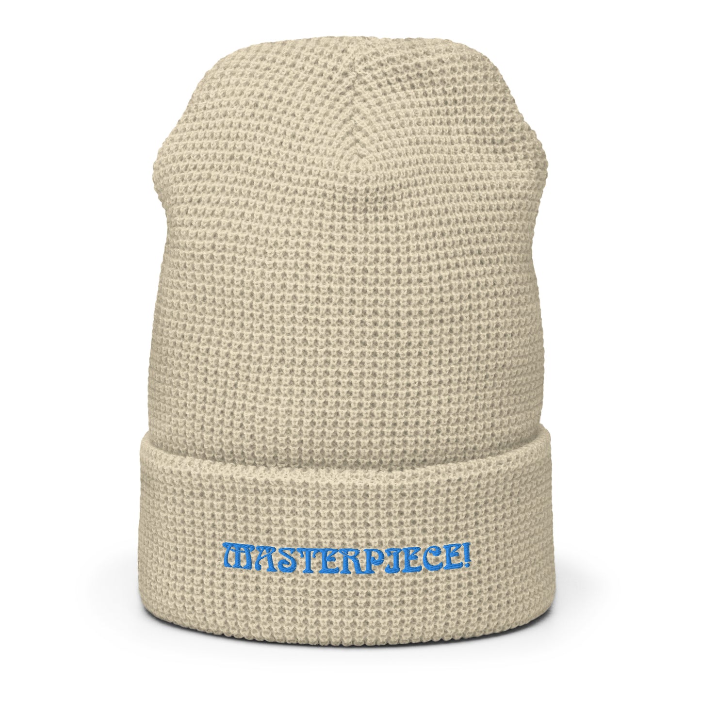 “MASTERPIECE!”Waffle Beanie W/Light Blue Font
