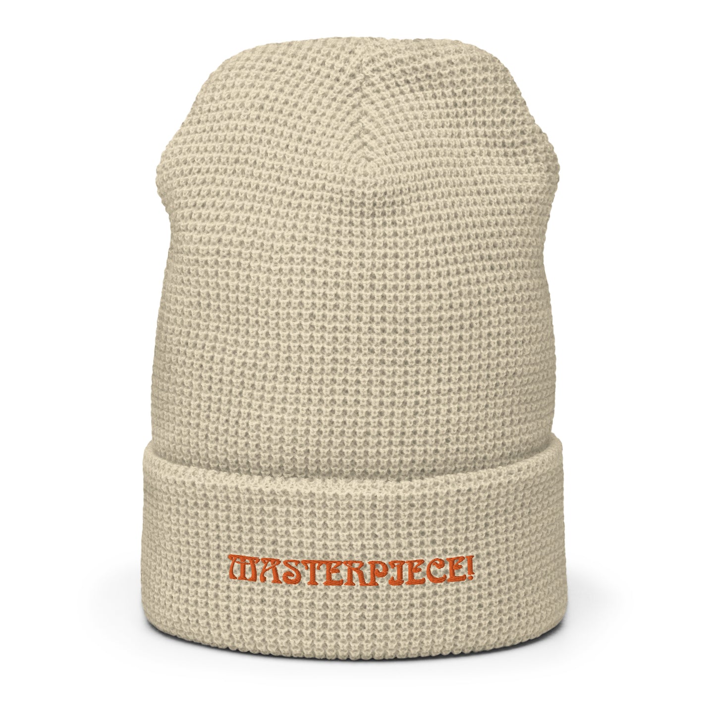 “MASTERPIECE!”Waffle Beanie W/Orange Font